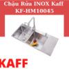 Chau rua inox Kaff KF HM